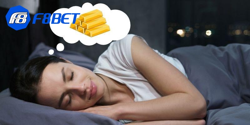 Nằm mơ thấy vàng có thể là lời gợi ý để bạn tin tưởng hơn vào những quyết định mà mình đang đưa ra.