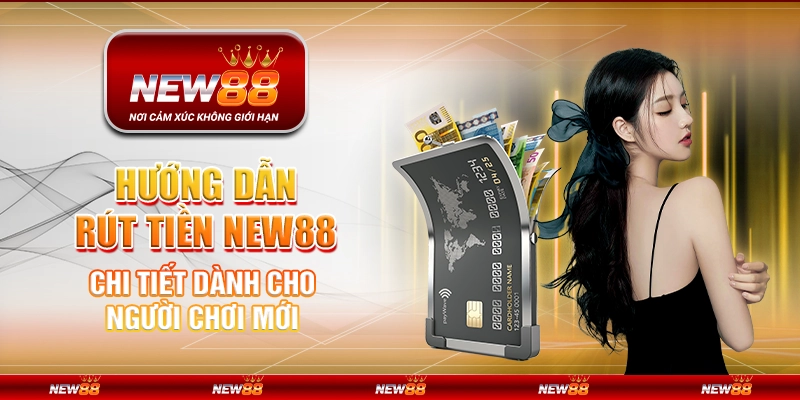 Rút tiền New88